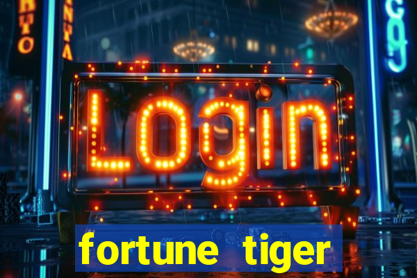 fortune tiger cassino pix